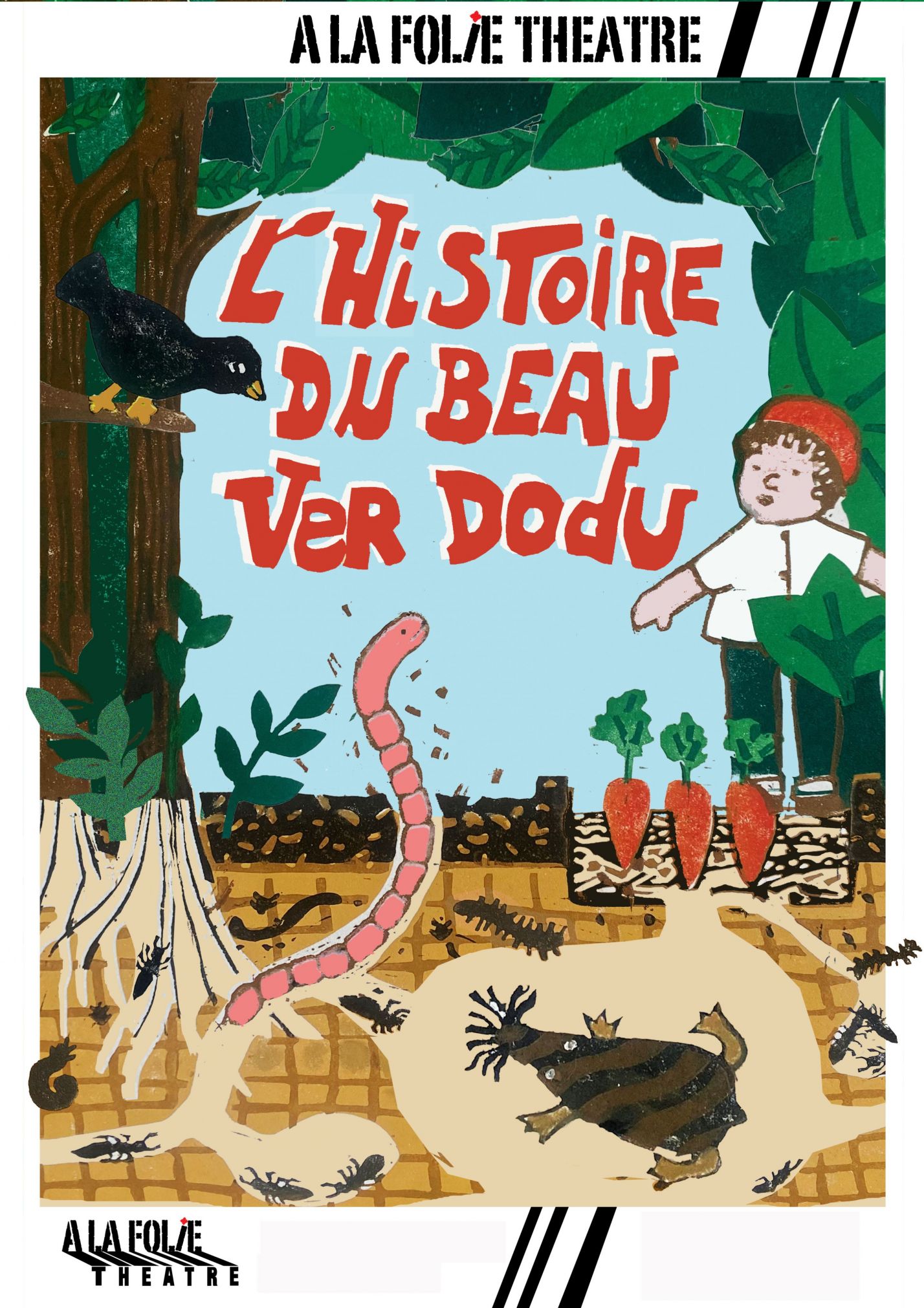 L’histoire du beau ver dodu